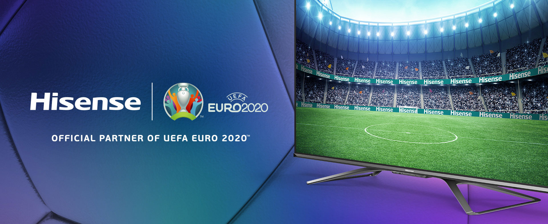 Hisense Official Partner of UEFA EURO 2020